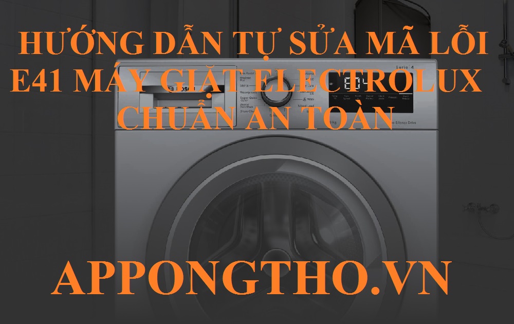 Định nghĩa mã lỗi E-41 máy giặt Electrolux