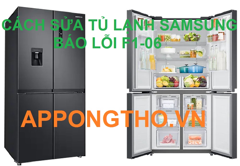 Bảo hành lỗi F1-06 tủ lạnh Samsung tại nhà uy tín