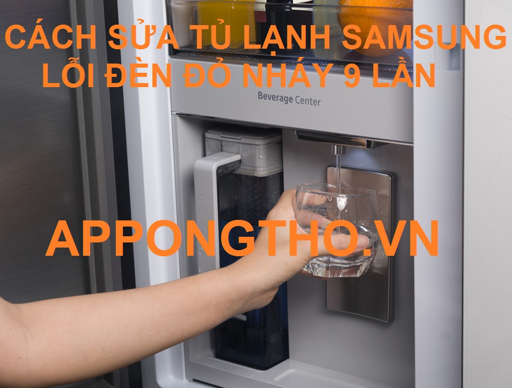 Dịch vụ sửa Tủ lạnh Samsung Side By Side nháy đèn 9 lần